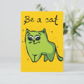 Cat Lover Funny Be a Cat RSVP Karte (Stehend Vorderseite)