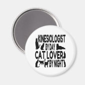 Cat Lover Kinesiologist Magnet (Vorderseite/Rückseite)