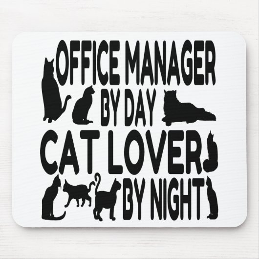 Cat Lover Office Manager Mousepad (Vorne)