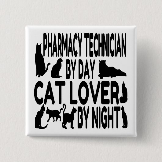 Cat Lover Pharmacy Techniker Button (Vorderseite)