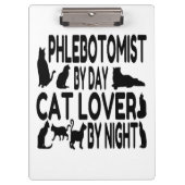 Cat Lover Phlebotomist Klemmbrett (Vorderseite)