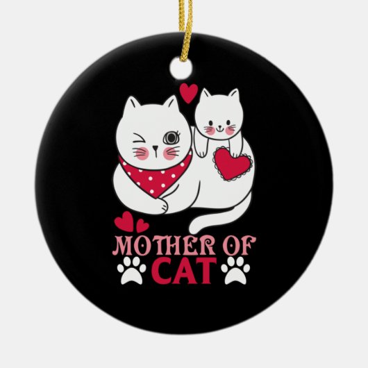 Cat Lover | Stolze Mutter Katze Keramik Ornament (Vorne)