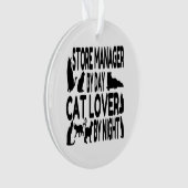 Cat Lover Store Manager Ornament (Vorderseite)