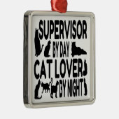 Cat Lover Supervisor Ornament Aus Metall (Rechts)