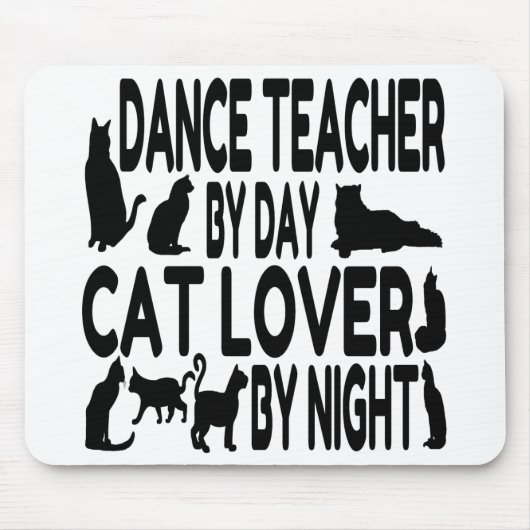 Cat Lover Tanzlehrer Mousepad (Vorne)