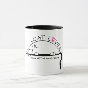 Cat Lover von MEOW zur Ewigkeit-Tasse Tasse