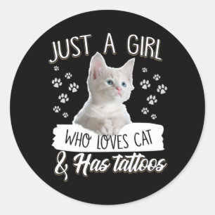 Cat Lovers Liebe Girl Lieben Kat & hat Tattoos Runder Aufkleber