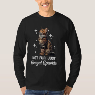 Cat Mama Bengalisch Cat NOT FUR NUR BENGALISCH Fun T-Shirt