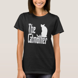 Cat Mama Catmother Cat Mutter Kitty Mommy 4 T-Shirt