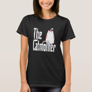 Cat Mama Catmother Cat Mutter Kitty Mommy 6 T-Shirt