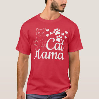 Cat Mama Niedlich Cat Mama Cat Lover I Cat Mama T-Shirt