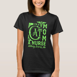 Cat Mama Nurse - Funny Gift for Nurses & Cat Lover T-Shirt