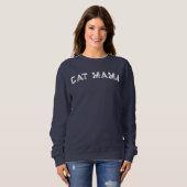 Cat Mama Sweatshirt  (Vorne ganz)