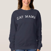 Cat Mama Sweatshirt  (Vorderseite)