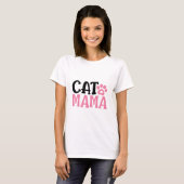 Cat Mama T-Shirt (Vorne ganz)