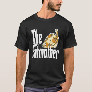 Cat Mama The Catmother Crazy Cat Mutter Kitty Momm T-Shirt