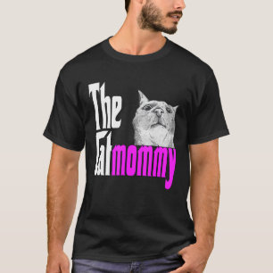 Cat Mama The Catmother Crazy Cat Mutter Kitty Momm T-Shirt