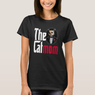 Cat Mama The Catmother Crazy Cat Mutter Kitty Momm T-Shirt