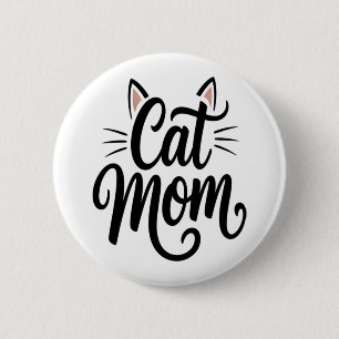 Cat Mama Whiskys und Ohren Button