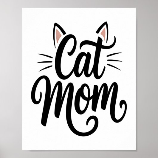 Cat Mama Whiskys und Ohren Poster (Vorne)
