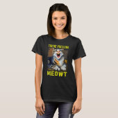 Cat Meme Meow Pun Sie sind Freaking Meowt Katze 2 T-Shirt (Vorne ganz)