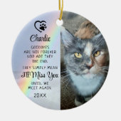 Cat Memorial Goodbye Zitat Foto Rainbow Keramik Ornament (Vorne)
