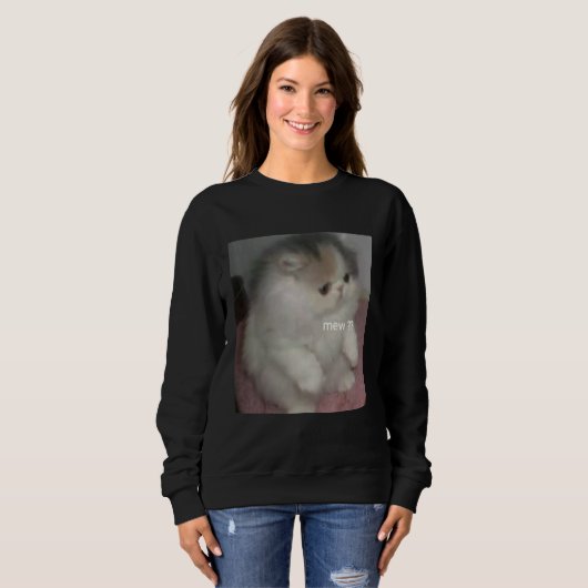 cat mew meme sweatshirt (Vorne ganz)