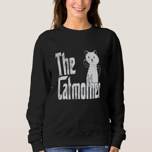 Cat Mom Catmother Crazy Cute Cat Mother Kitty Momm Sweatshirt (Vorderseite)
