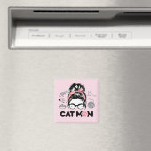 "Cat Mom" Funny Cute Cat Lover Women Magnet (In Situ (Geschirrspüler))