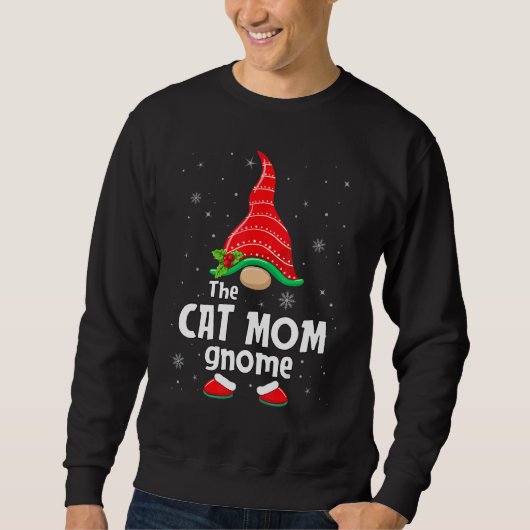 Cat Mom Gnome Matching Family Group Christmas Part Sweatshirt (Vorderseite)