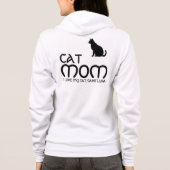 Cat Mom Pet Lover Funny Quote Cute Black And White Hoodie (Rückseite)