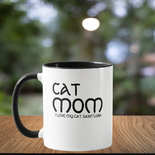 Cat Mom Pet Name Script Text Black White Customize Tasse