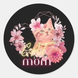 Cat Mom Spaß Zitat - lustige Rundaufkleber Runder Aufkleber