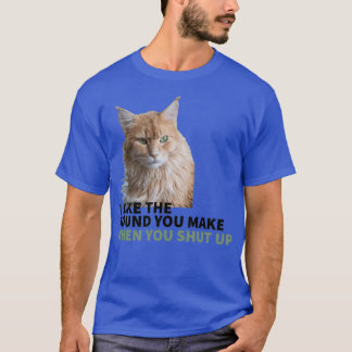 CAT MOOD MÖCHTE ICH, WENN DU UNS SCHLIESST T-Shirt