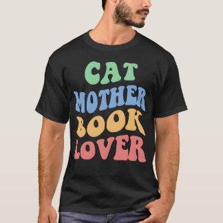 Cat Mother Book Lover witzig T-Shirt