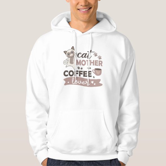 Cat Mother Coffee Lover Niedlich Cats Cup of Coffe Hoodie (Vorderseite)