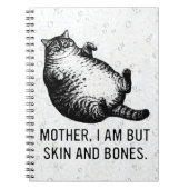 Cat Mother I Am But Skin and Bones For Cat Lover Notizblock (Vorderseite)