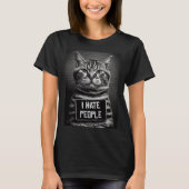 Cat Mugshot I Hasse Menschen Katze Vater oder Katz T-Shirt (Vorderseite)