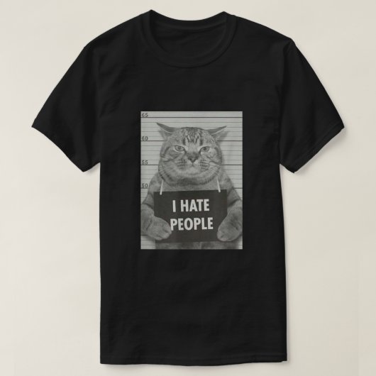Cat Mugshot I Hasse Menschen T-Shirt (Design vorne)