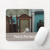 Cat-Nachricht: "Du bist Purfect!" Mousepad (Mit Mouse)
