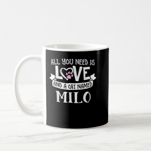 Cat Name Milo - Alles was Sie brauchen ist Liebe! Kaffeetasse (Links)