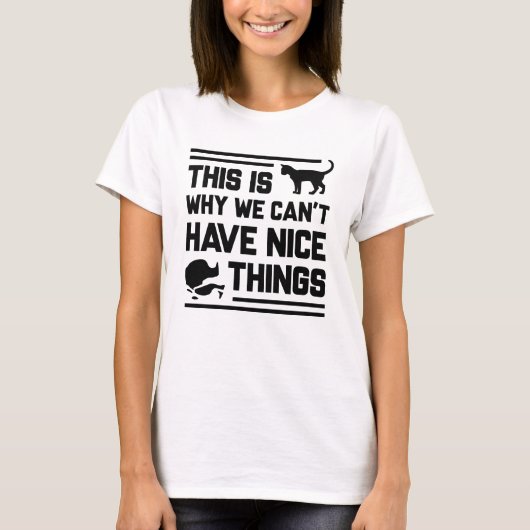 Cat Nice Things T-Shirt (Vorderseite)