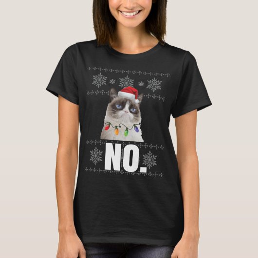Cat No Grumpy Xmas Katzen Keine hässlichen Weihnac T-Shirt (Vorderseite)