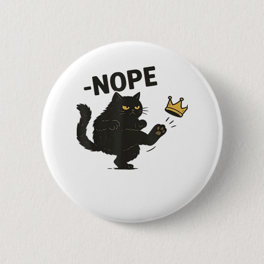 Cat No Kings In America Button (Vorderseite)