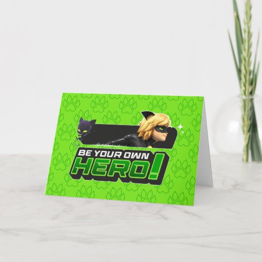 Cat Noir | Seid euer eigener Held Karte (Vorderseite)