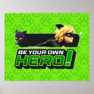 Cat Noir   Seid euer eigener Held Poster