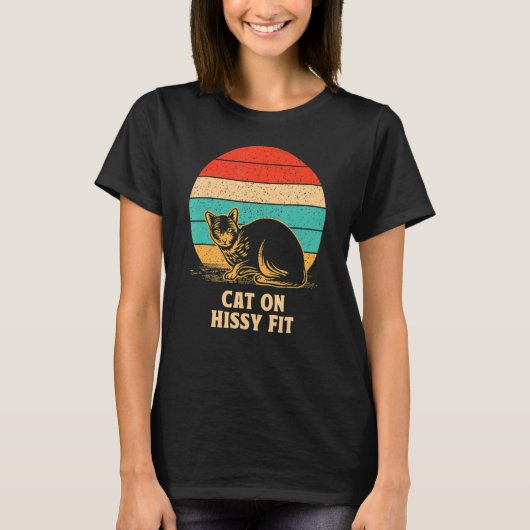Cat on Hissy Fit Cat Spaß Kitten Coups T-Shirt (Vorderseite)
