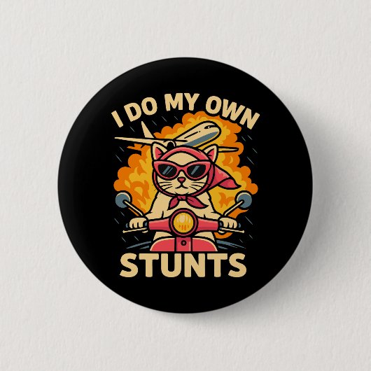 Cat On Scooter Ich mache meine eigenen Stunts Button (Vorderseite)