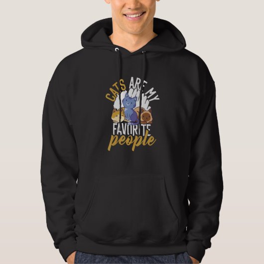 Cat Owner cats are my favorite people Hoodie (Vorderseite)