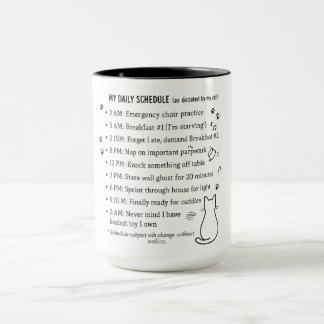 Cat owner daily schedule Mug Tasse